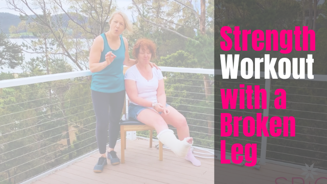 Strength Training workout with a broken leg