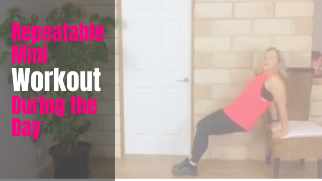 Repeatable MINI workout during the day