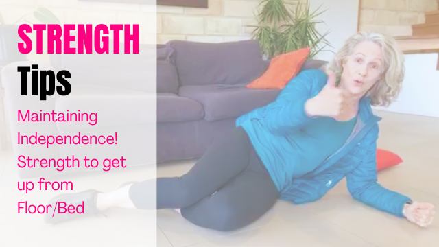 Maintain Independence - Strength to roll & get up from Floor or Bed