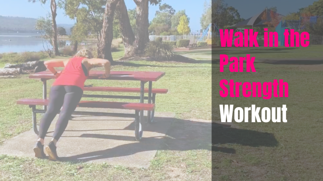 Walk in the Park Strength Workout